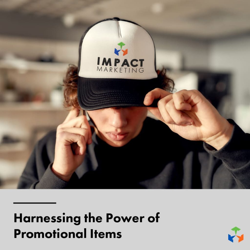 Harnessing the Power of Promotional Items